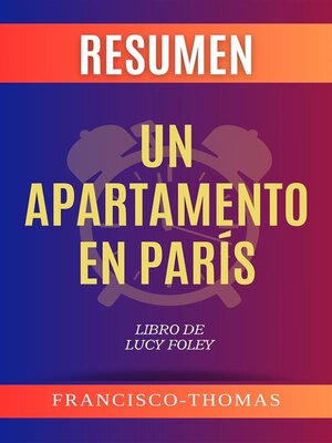 cover image of Resumen de Un Apartamento En París Libro de Lucy Foley